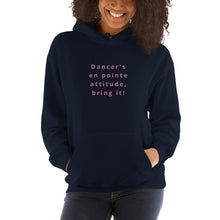 Load image into Gallery viewer, En Pointe Attitude! Unisex Hoodie