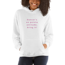 Load image into Gallery viewer, En Pointe Attitude! Unisex Hoodie